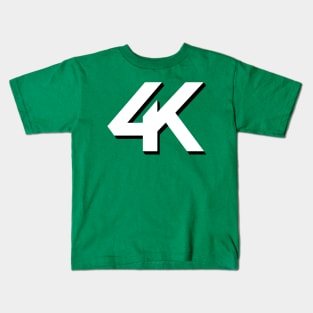 4K Kids T-Shirt